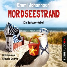 Hörbuch Mordseestrand - Ein Borkum-Krimi, Teil 2 (Ungekürzt)  - Autor Emmi Johannsen   - gelesen von Claudia Gahrke