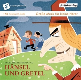 Hörbuch Hänsel und Gretel - Die Taschenphilharmonie. Große Musik für kleine Hörer  - Autor Engelbert Humperdinck;Peter Stangel   - gelesen von Peter Stangel