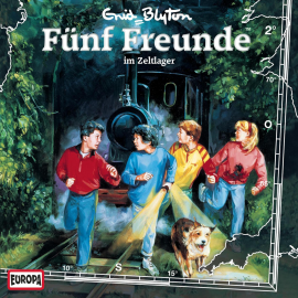 Hörbuch Folge 02: Fünf Freunde im Zeltlager  - Autor Enid Blyton   - gelesen von Fünf Freunde.