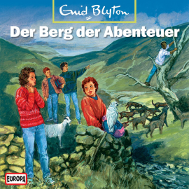 Hörbuch Folge 05: Der Berg der Abenteuer  - Autor Enid Blyton  