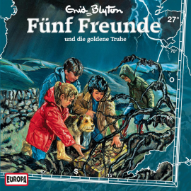 Hörbuch Folge 27: Fünf Freunde und die goldene Truhe  - Autor Enid Blyton   - gelesen von Fünf Freunde.