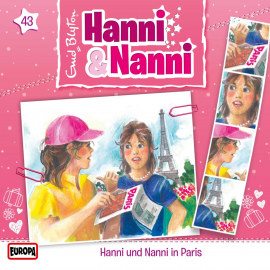 Hörbuch Folge 43: Hanni und Nanni in Paris  - Autor Enid Blyton   - gelesen von Hanni und Nanni.