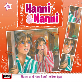 Hörbuch Folge 45: Hanni und Nanni auf heißer Spur  - Autor Enid Blyton  