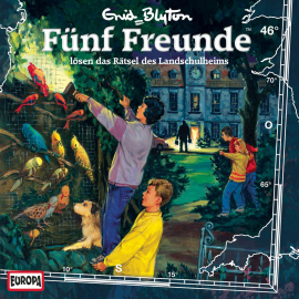 Hörbuch Folge 46: Fünf Freunde lösen das Rätsel des Landschulheims  - Autor Enid Blyton   - gelesen von Fünf Freunde.