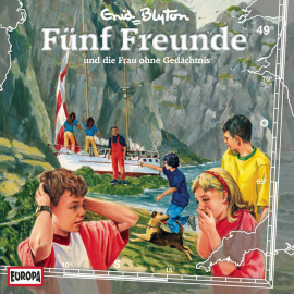 Hörbuch Folge 49: Fünf Freunde und die Frau ohne Gedächtnis  - Autor Enid Blyton  