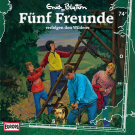 Hörbuch Folge 74: Fünf Freunde verfolgen den Wilderer  - Autor Enid Blyton  