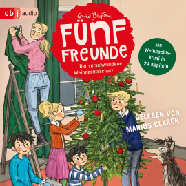 Hörbuch Fünf Freunde - Der verschwundene Weihnachtsschatz  - Autor Enid Blyton   - gelesen von Marius Clarén
