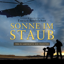 Hörbuch Sonne im Staub  - Autor Enrico Senftleben   - gelesen von Enrico Senftleben