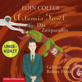Hörbuch Artemis Fowl - Das Zeitparadox  - Autor Eoin Colfer   - gelesen von Robert Frank