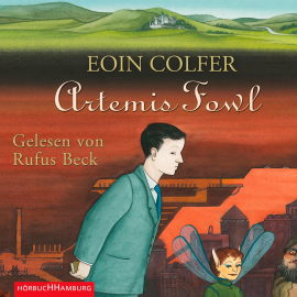Hörbuch Artemis Fowl  - Autor Eoin Colfer   - gelesen von Rufus Beck
