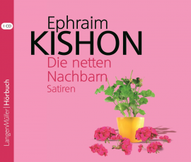 Hörbuch Die netten Nachbarn  - Autor Ephraim Kishon   - gelesen von Hartmut Neugebauer