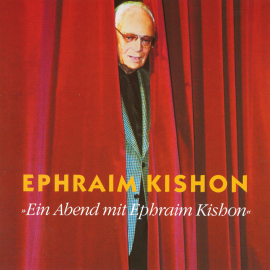 Hörbuch Ein Abend mit Ephraim Kishon  - Autor Ephraim Kishon   - gelesen von Ephraim Kishon