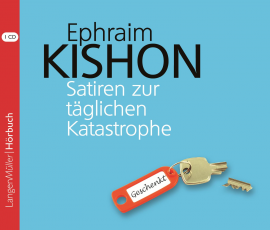 Hörbuch Satiren zur täglichen Katastrophe  - Autor Ephraim Kishon   - gelesen von Hartmut Neugebauer