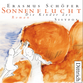 Hörbuch Sonnenflucht  - Autor Erasmus Schöfer   - gelesen von Erasmus Schöfer