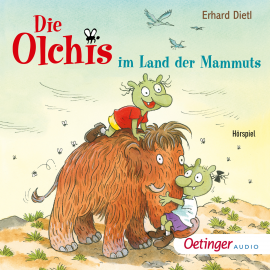 Hörbuch Die Olchis im Land der Mammuts  - Autor Erhard Dietl   - gelesen von Schauspielergruppe