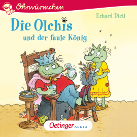 Hörbuch Die Olchis und der faule König  - Autor Erhard Dietl   - gelesen von Robin Brosch