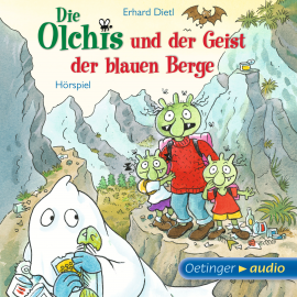 Hörbuch Die Olchis und der Geist der blauen Berge  - Autor Erhard Dietl   - gelesen von Schauspielergruppe