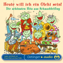 Hörbuch Heute will ich ein Olchi sein  - Autor Erhard Dietl   - gelesen von diverse