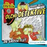 Olchi-Detektive 13 - Die große Flut