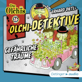 Olchi-Detektive 16 - Gefährliche Träume
