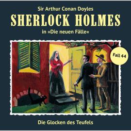 Hörbuch Sherlock Holmes, Die neuen Fälle, Fall 44: Die Glocken des Teufels  - Autor Eric Niemann   - gelesen von Schauspielergruppe