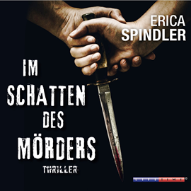 Hörbuch Im Schatten des Mörders  - Autor Erica Spindler   - gelesen von Gerd Alzen