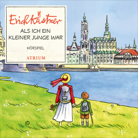 Hörbuch Als ich ein kleiner Junge war  - Autor Erich Kästner   - gelesen von Schauspielergruppe