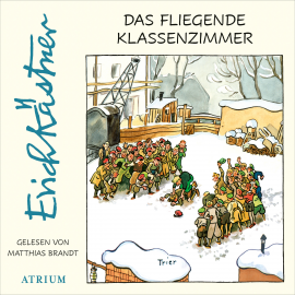 Hörbuch Das fliegende Klassenzimmer  - Autor Erich Kästner   - gelesen von Matthias Brandt
