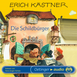 Hörbuch Die Schildbürger  - Autor Erich Kästner   - gelesen von Hans-Jürgen Schatz