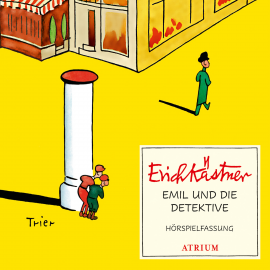 Hörbuch Emil und die Detektive  - Autor Erich Kästner   - gelesen von Schauspielergruppe