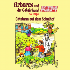Hörbuch 14: Giftalarm auf dem Schulhof  - Autor Erika Immen   - gelesen von Schauspielergruppe