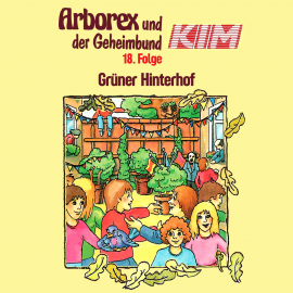 Hörbuch 18: Grüner Hinterhof  - Autor Erika Immen   - gelesen von Schauspielergruppe