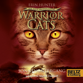 Hörbuch Warrior Cats - Die neue Prophezeiung. Sonnenuntergang  - Autor Erin Hunter   - gelesen von Marlen Diekhoff