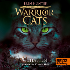 Hörbuch Warrior Cats - Ein sternenloser Clan. Schatten  - Autor Erin Hunter   - gelesen von Claudia Gräf