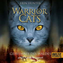 Hörbuch Warrior Cats. Geheimnis des Waldes  - Autor Erin Hunter   - gelesen von Marlen Diekhoff