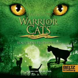 Hörbuch Warrior Cats - Special Adventure. Blausterns Prophezeiung  - Autor Erin Hunter   - gelesen von Marian Funk