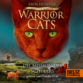 Hörbuch Warrior Cats - Vision von Schatten. Die Mission des Schülers  - Autor Erin Hunter   - gelesen von Claudia Gräf