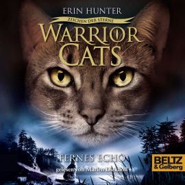 Hörbuch Warrior Cats. Zeichen der Sterne. Fernes Echo  - Autor Erin Hunter   - gelesen von Marlen Diekhoff