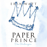 Hörbuch Paper Prince  - Autor Erin Watt   - gelesen von Schauspielergruppe
