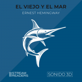 Hörbuch El viejo y el mar  - Autor Ernest Hemingway   - gelesen von Jorge Javier Salas