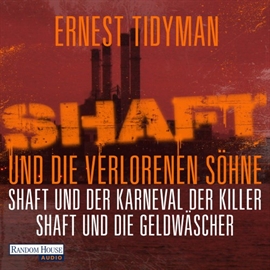Hörbuch Shaft und die verlorenen Söhne, Shaft und der Karneval der Killer  - Autor Ernest Tidyman   - gelesen von Gordon Piedesack