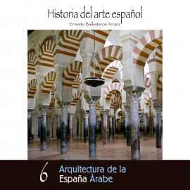 Hörbuch Arquitectura de la Espana Árabe.  - Autor Ernesto Ballesteros Arranz   - gelesen von Schauspielergruppe