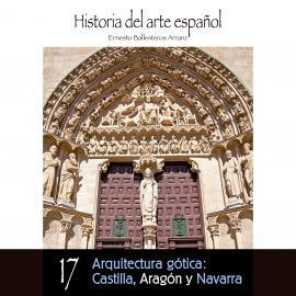 Hörbuch Arquitectura gótica: Castilla, Aragón y Navarra.  - Autor Ernesto Ballesteros Arranz   - gelesen von Schauspielergruppe