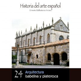 Hörbuch Arquitectura isabelina y plateresca.  - Autor Ernesto Ballesteros Arranz   - gelesen von Schauspielergruppe