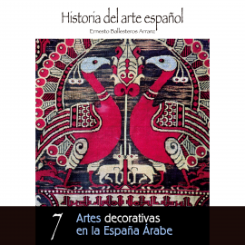 Hörbuch Artes decorativas en la Espana Árabe.  - Autor Ernesto Ballesteros Arranz   - gelesen von Schauspielergruppe