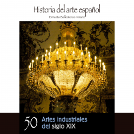 Hörbuch Artes industriales del siglo XIX  - Autor Ernesto Ballesteros Arranz   - gelesen von Schauspielergruppe