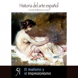 Hörbuch El realismo y el impresionismo  - Autor Ernesto Ballesteros Arranz   - gelesen von Schauspielergruppe