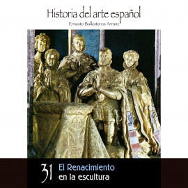 Hörbuch El Renacimiento en la escultura  - Autor Ernesto Ballesteros Arranz   - gelesen von Schauspielergruppe