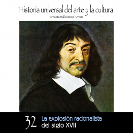 Hörbuch La explosión racionalista del Siglo XVII  - Autor Ernesto Ballesteros Arranz   - gelesen von Schauspielergruppe