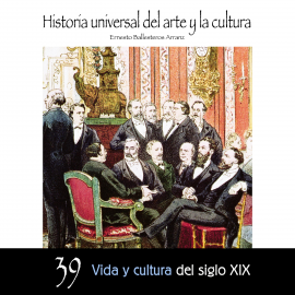 Hörbuch Vida y cultura del Siglo XIX  - Autor Ernesto Ballesteros Arranz   - gelesen von Schauspielergruppe